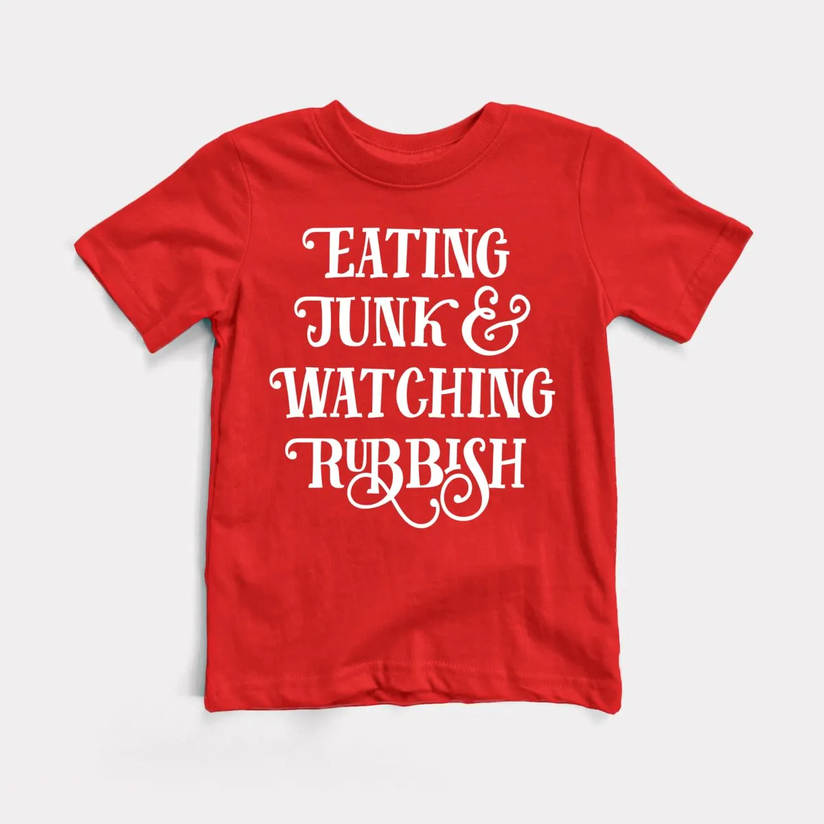 Eating Junk And Watching Rubbish Toddler Tee