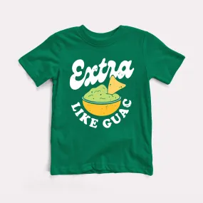 Extra Like Guac Toddler Tee