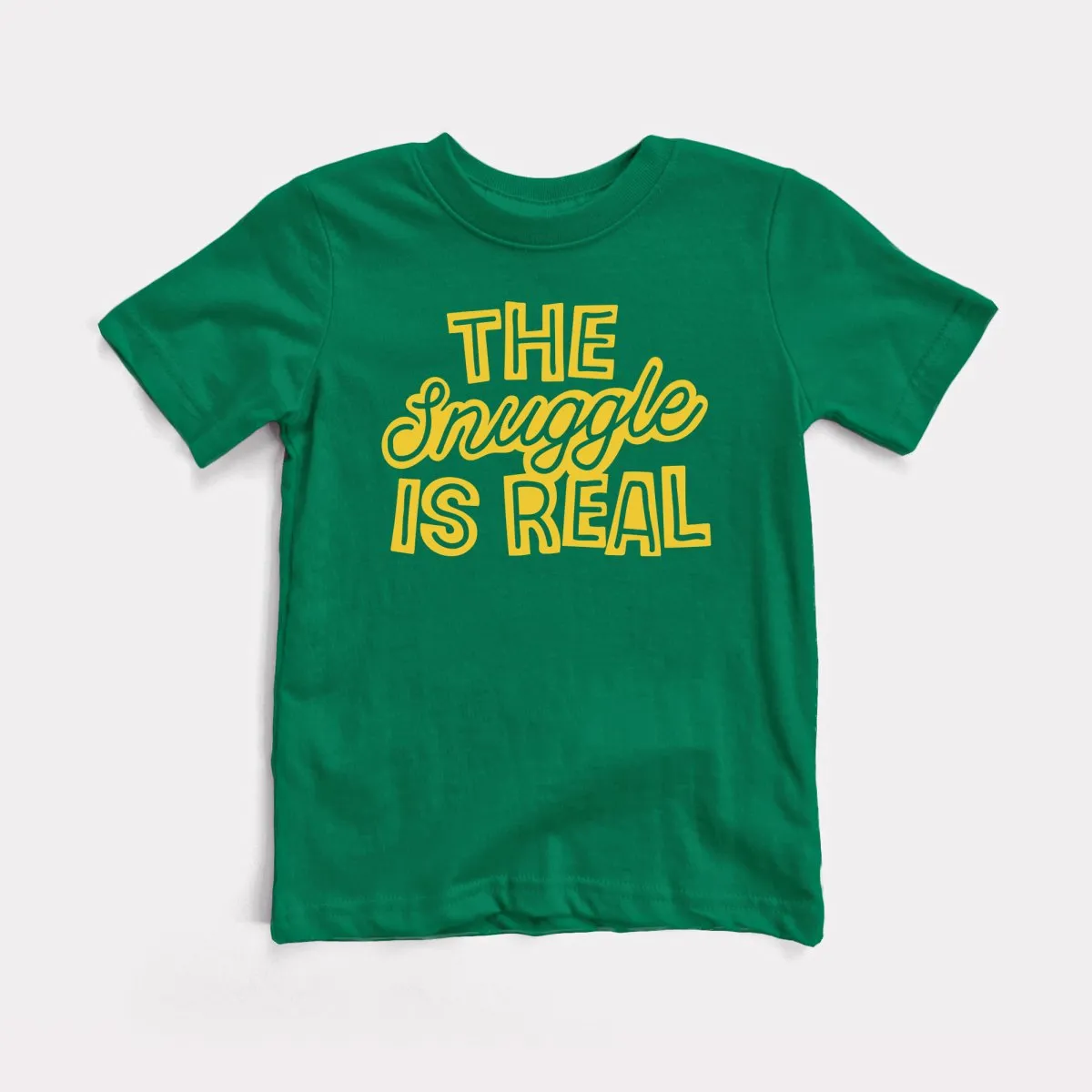 Snuggle Is Real Toddler Tee