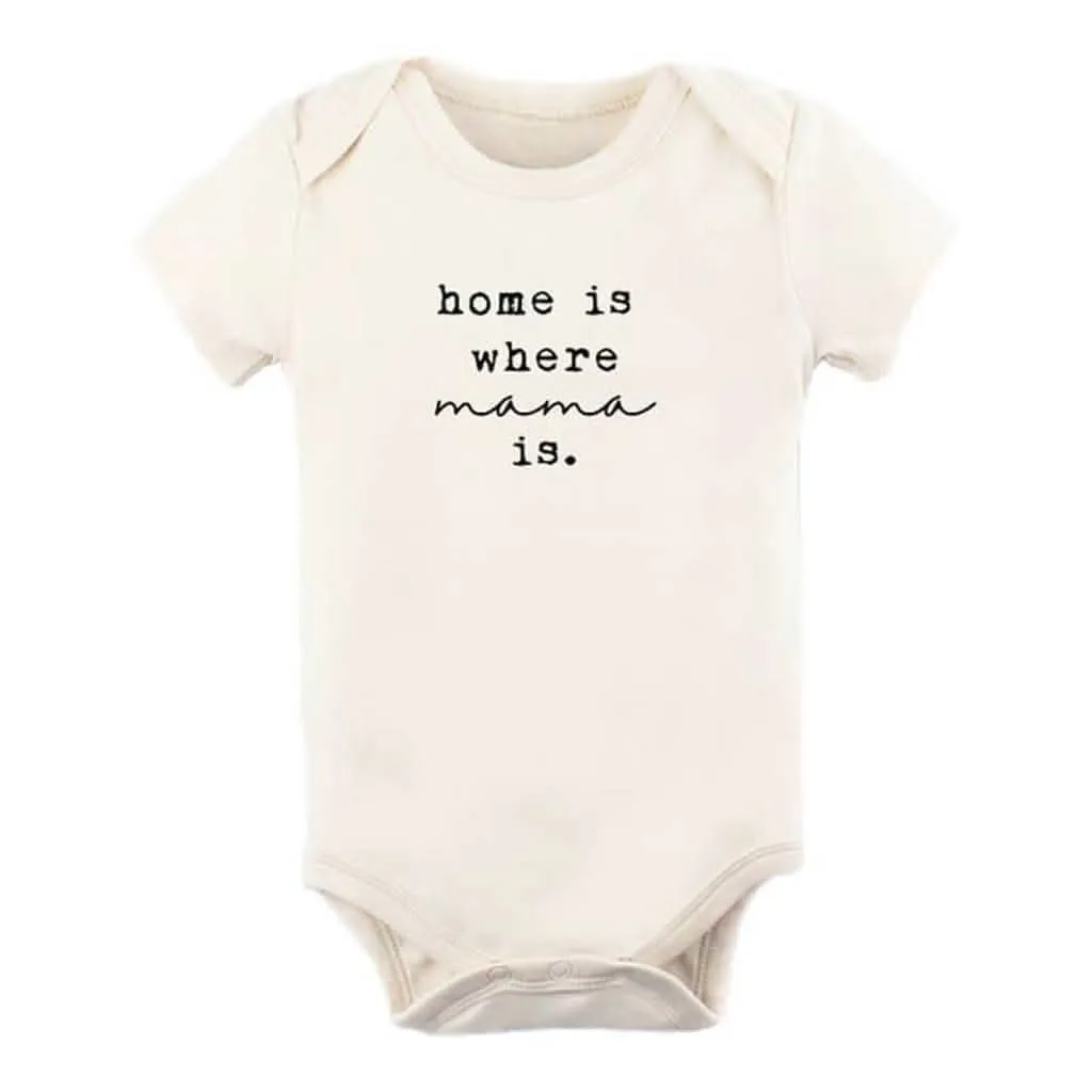 Tenth & Pine Home is Where Mama is Organic Cotton Onesie