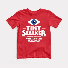 Tiny Stalker Toddler Tee
